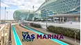 The Yas Marina Story