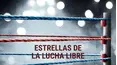 Estrellas de la lucha libre