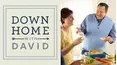Down Home with David