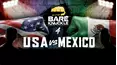 Bare Knuckle Fighting Championships 4: USA vs Mexico