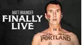 Matt Braunger: Finally Live In Portland
