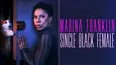 Marina Franklin: Single Black Female