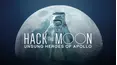 Hack the Moon: Unsung Heroes of Apollo