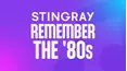 Stingray Remember the '80s