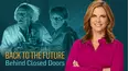 Back To The Future: Behind Closed Doors