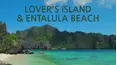 Lover's Island & Entalula Beach