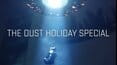 The DUST Holiday Special