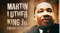Martin Luther King Jr: Enough Is Enough