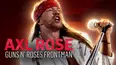 Axl Rose: Guns N' Roses Frontman