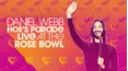 Daniel Webb: Hoe's Parade Live at The Rose Bowl