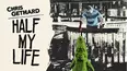 Chris Gethard: Half My Life