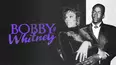 Bobby & Whitney