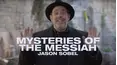 Mysteries of the Messiah - Jason Sobel