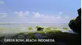 Green Bowl Beach: Indonesia