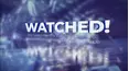 Watched! Big Government Is Watching, Listening, and Monitoring Almost Everything You Do