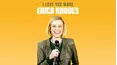 Erica Rhodes: I Love You More