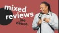 Joe Deuce: Mixed Reviews