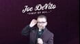Joe Devito: First of All...