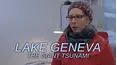 Lake Geneva: The Giant Tsunami