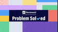 Problem Solved