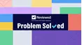 Problem Solved
