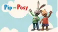Pip and Posy