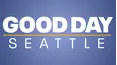 Good Day Seattle at 9am