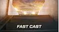 Fast Cast