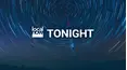 Local Now Tonight