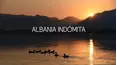 Albania indómita