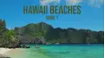 Hawaii Beaches: Oahu 1