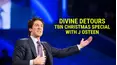 Divine Detours: TBN Christmas Special with J Osteen