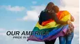 Our America: Pride in History II