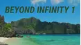 Beyond Infinity 1