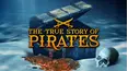 The True Story of Pirates