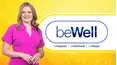 Be Well