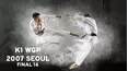 K1 WGP 2007 Seoul - Final 16