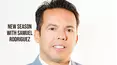 New Season with Samuel Rodriguez