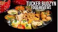 Tucker Budzyn: Food Reviews