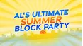 Al's Ultimate Summer Block Party