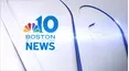 10:30PM: NBC 10 Boston News