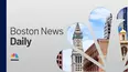 Live: Boston News Daily
