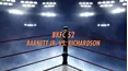 BKFC 52: Barnett Jr. vs. Richardson