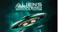 Aliens Uncovered: UFOs Over Vegas