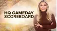 HQ Gameday Scoreboard