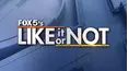 Fox 5's Like It or Not