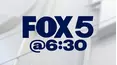FOX 5 News at 6:30