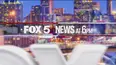 FOX 5 News at 6 p.m. Weekend
