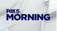 FOX 5 Morning at 8am