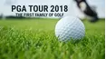 PGA TOUR 2018: The First Family of Golf